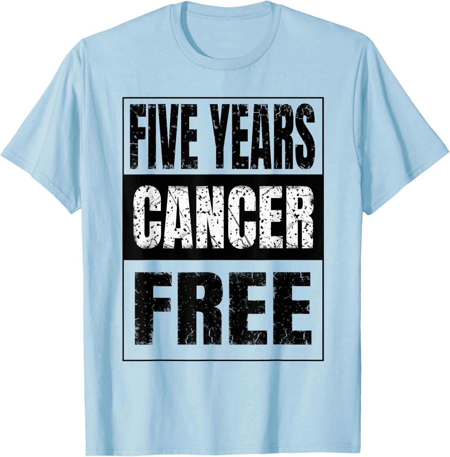Cute Five Years Cancer Free Anti Oncology T-Shirt - T-Shirt | Light Blue