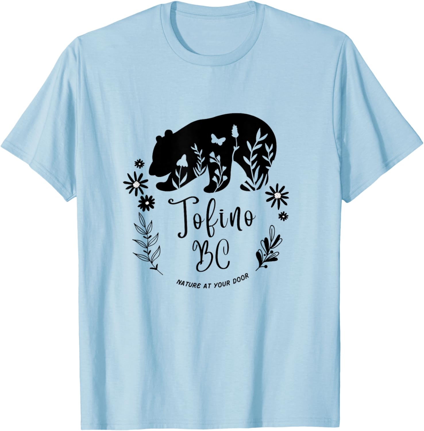 Tofino BC Bear & Flowers Nature At Your Door Design T-Shirt - T-Shirt | Light Blue