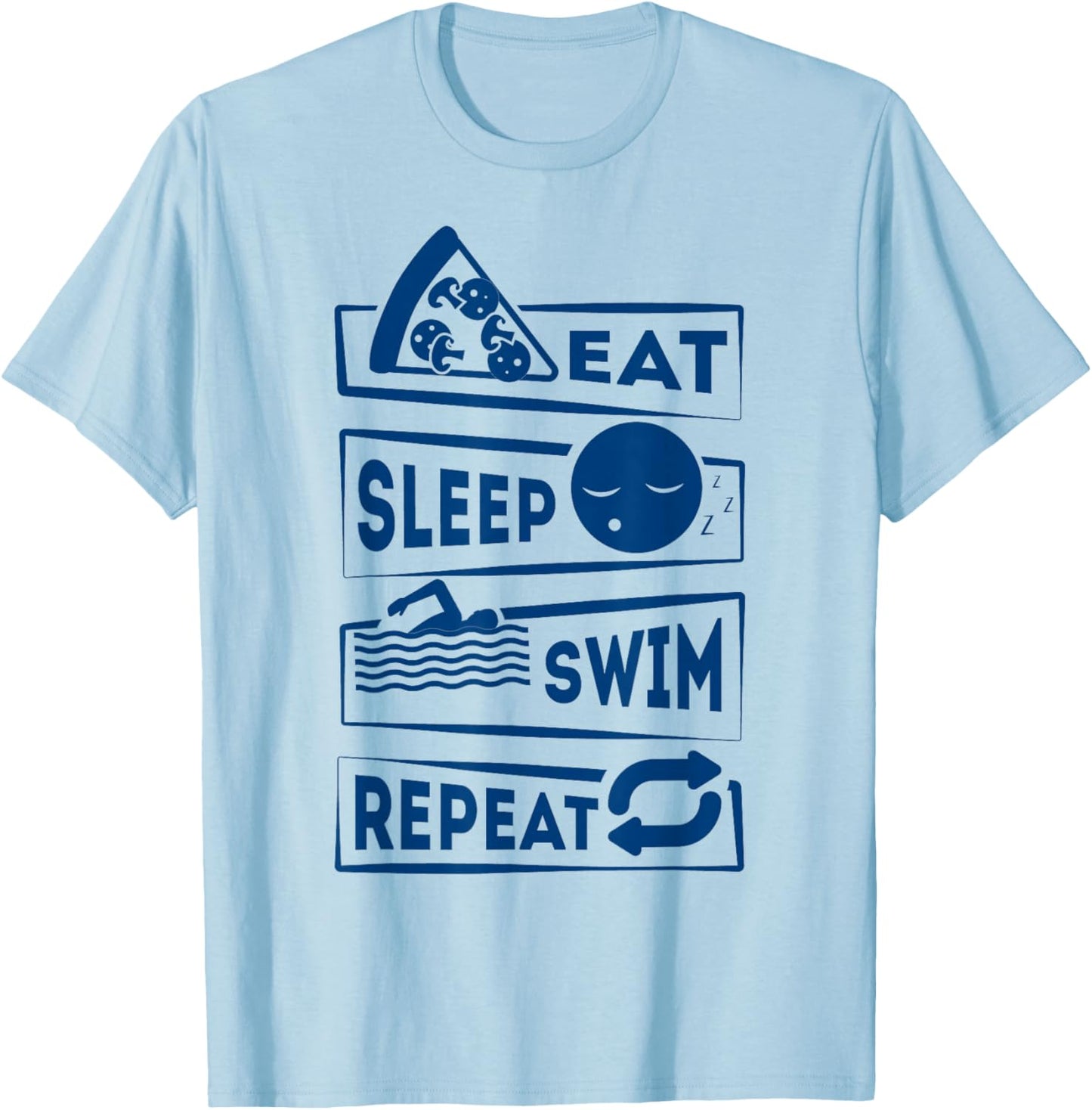 Eat Sleep Swim Repeat Swimming T-Shirt - T-Shirt | Light Blue