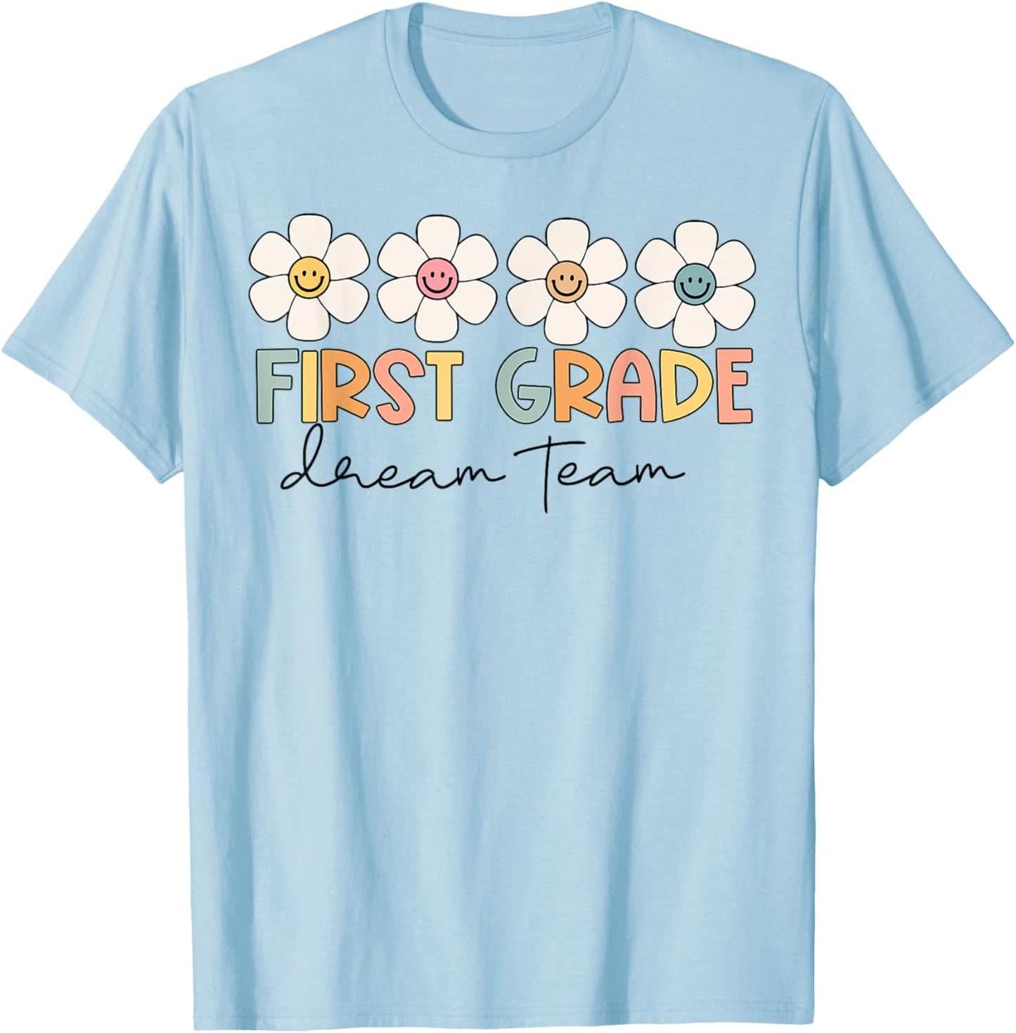 First Grade Dream Team Retro Back To School Teacher Student T-Shirt - T-Shirt | Light Blue