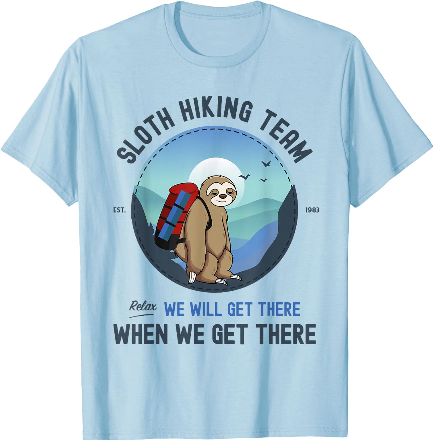 Sloth Hiking , Sloth Hiking Team T-Shirt - T-Shirt | Light Blue