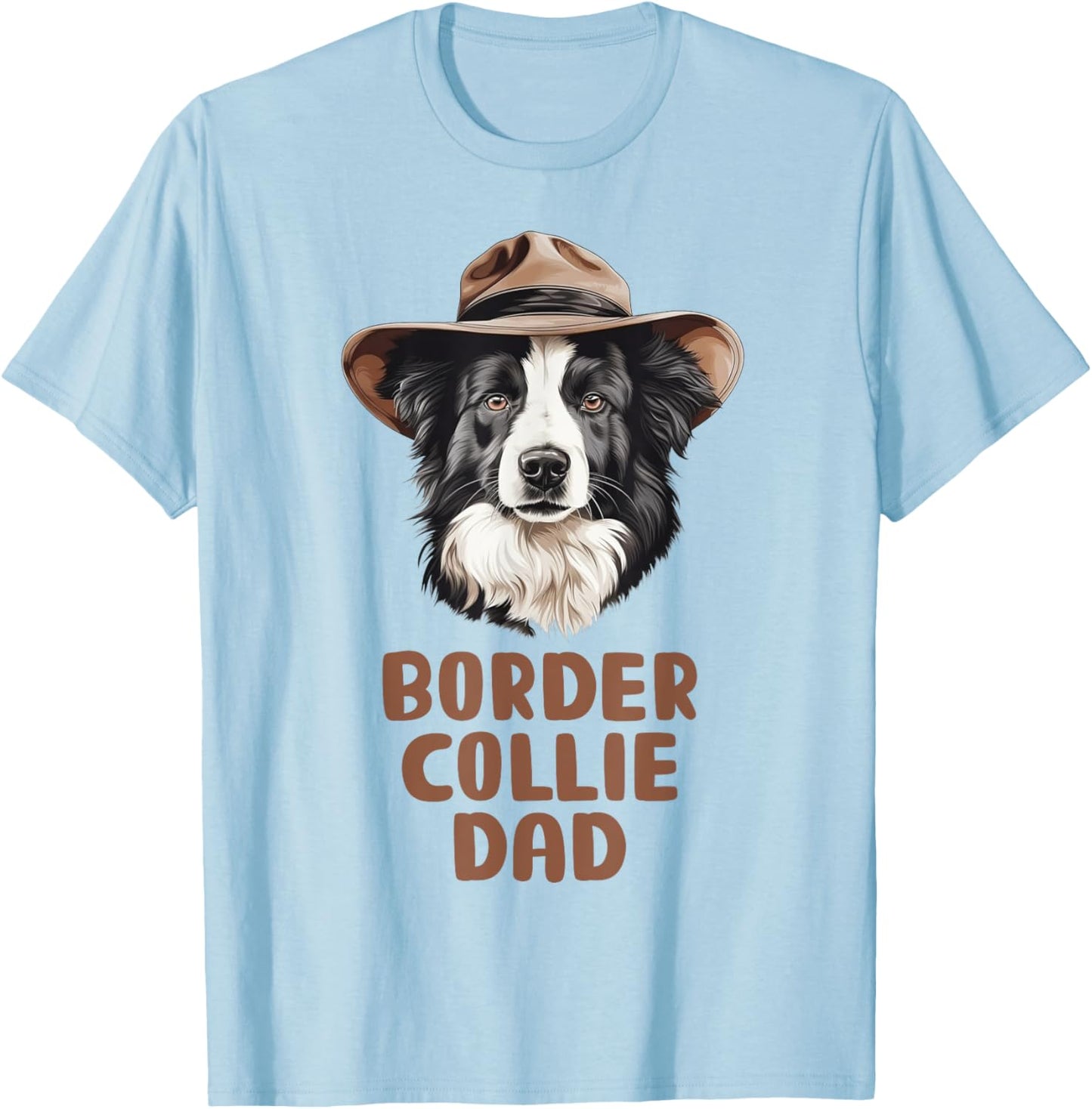 Border Collie Dad Dog Lover Gift Funny Border Collie Owner Men Women Girls Kids T-Shirt - T-Shirt | Light Blue