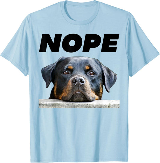 Rotweiller Nope Rottie Face Not Today Love My Rottweiler T-Shirt - T-Shirt | Light Blue