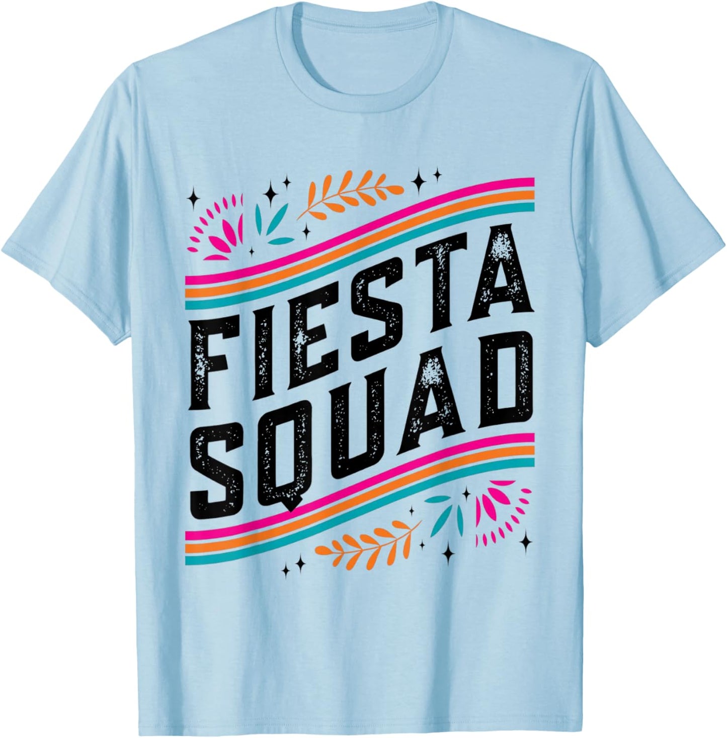 Cinco de Mayo Fiesta Squad Family Matching Group Adults Kids T-Shirt - T-Shirt | Light Blue