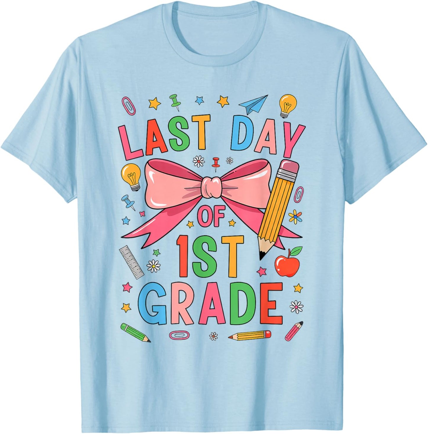Last Day of 1st Grade Girls Coquette First Grade Graduate T-Shirt - T-Shirt | Light Blue