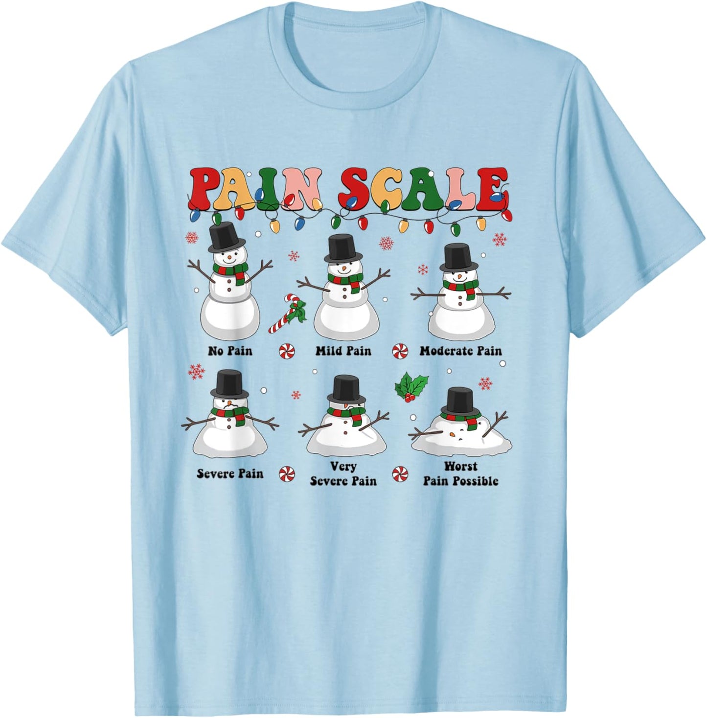 Pain Scale Christmas Nurse Triage and Pain Assessment T-Shirt - T-Shirt | Light Blue