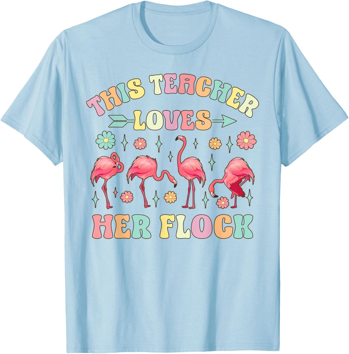 Funny Flamingo Teaching This Teacher Loves Her Flock Women Kids T-Shirt - T-Shirt | Light Blue