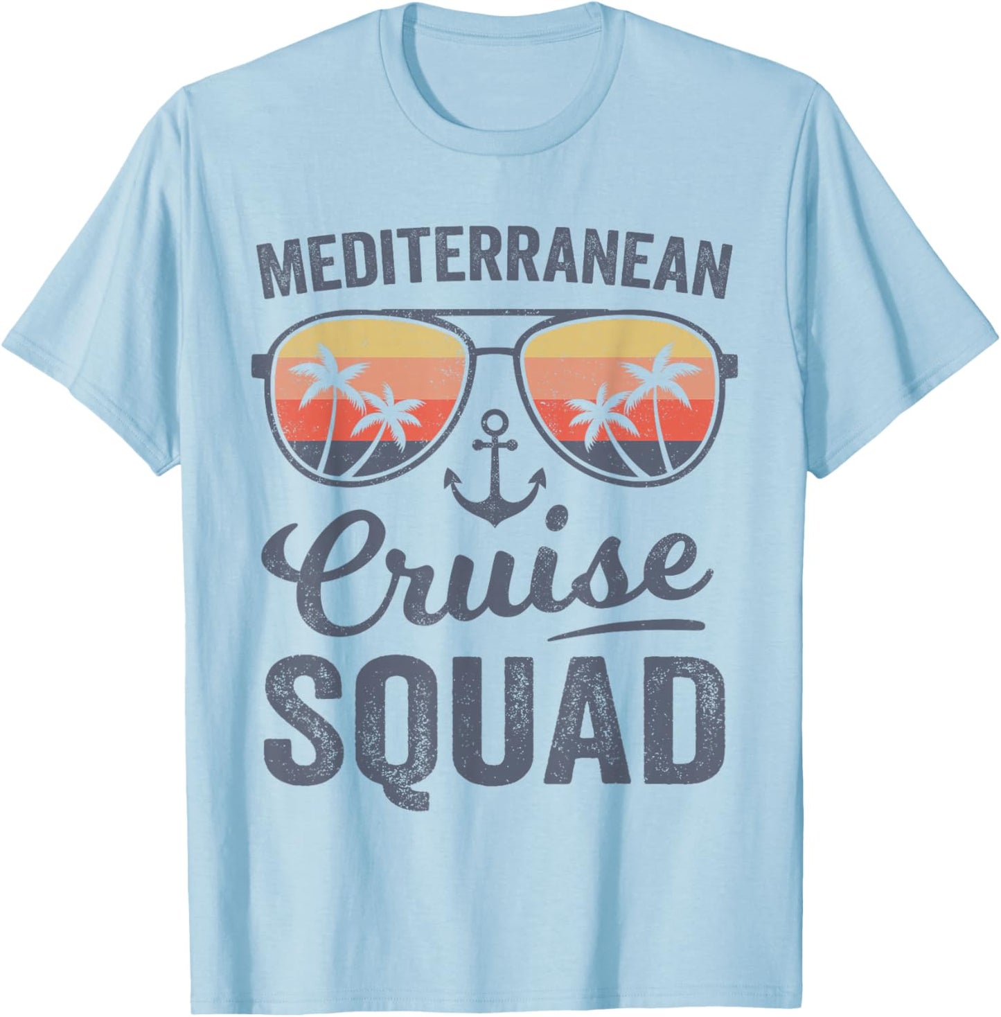 Mediterranean Cruise Squad 2025 Europe Family Matching T-Shirt - T-Shirt | Light Blue
