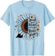 Sunflower Speak Your Mind Even If Your Voice Shakes T-Shirt - T-Shirt | Light Blue