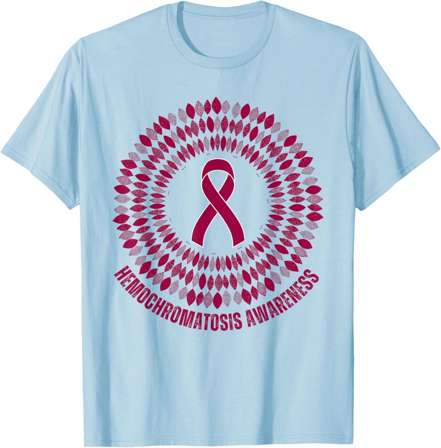 Hereditary Hemochromatosis Awareness Month Hemochromatosis T-Shirt - T-Shirt | Light Blue