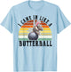 Came In Like A Butterball Funny Thanksgiving Men Women Kids T-Shirt - T-Shirt | Light Blue