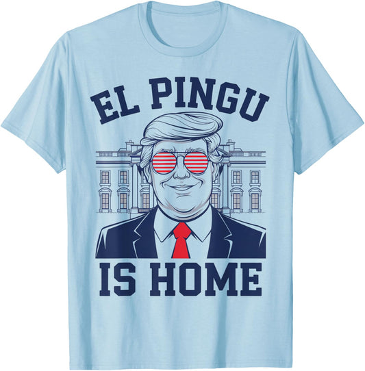 Funny Trump El Pingu is Home Cuban Saying Hialeah Miami 305 T-Shirt - T-Shirt | Light Blue