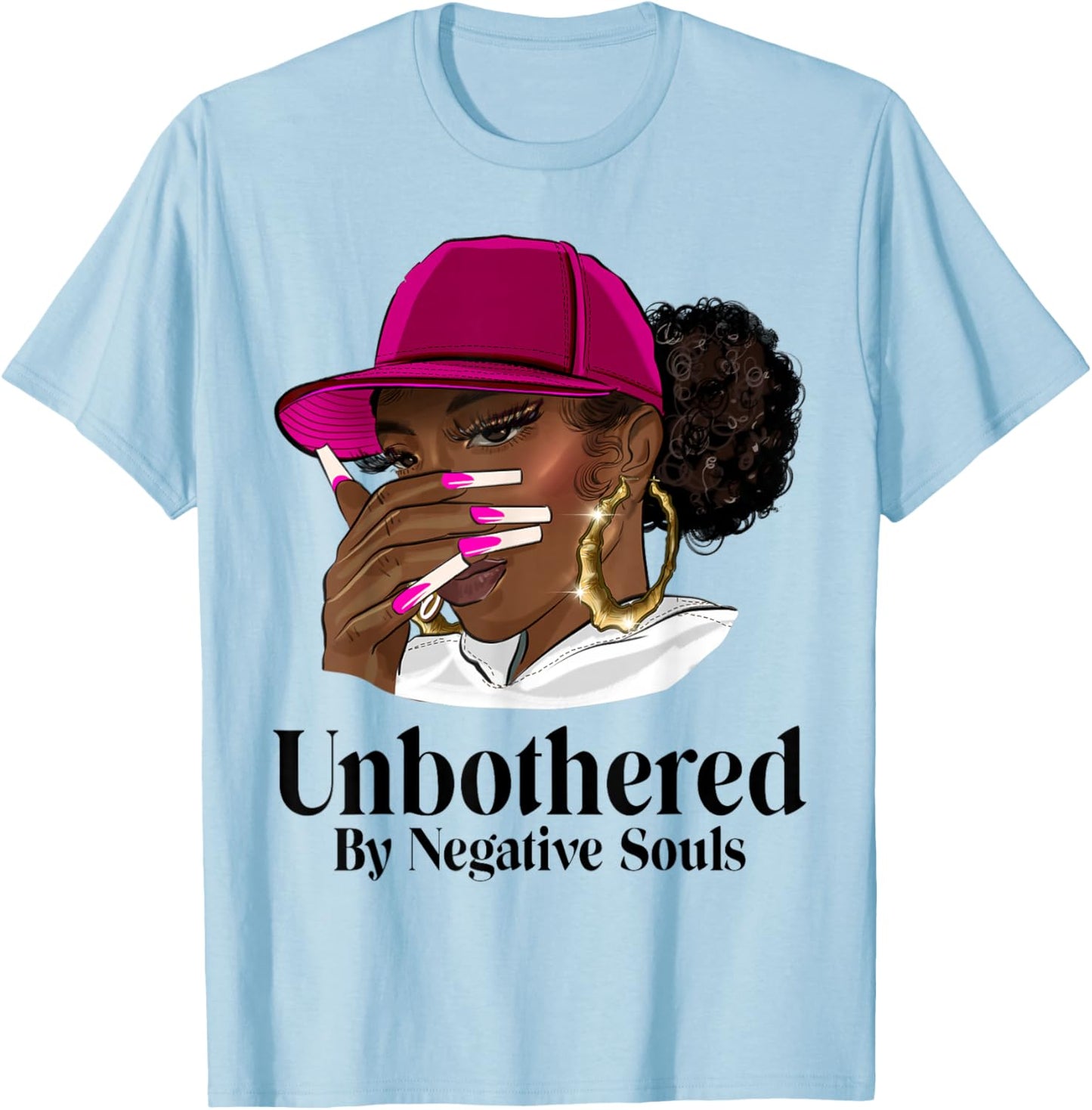 Unbothered Black Woman With Cap African American Afro Queen T-Shirt - T-Shirt | Light Blue