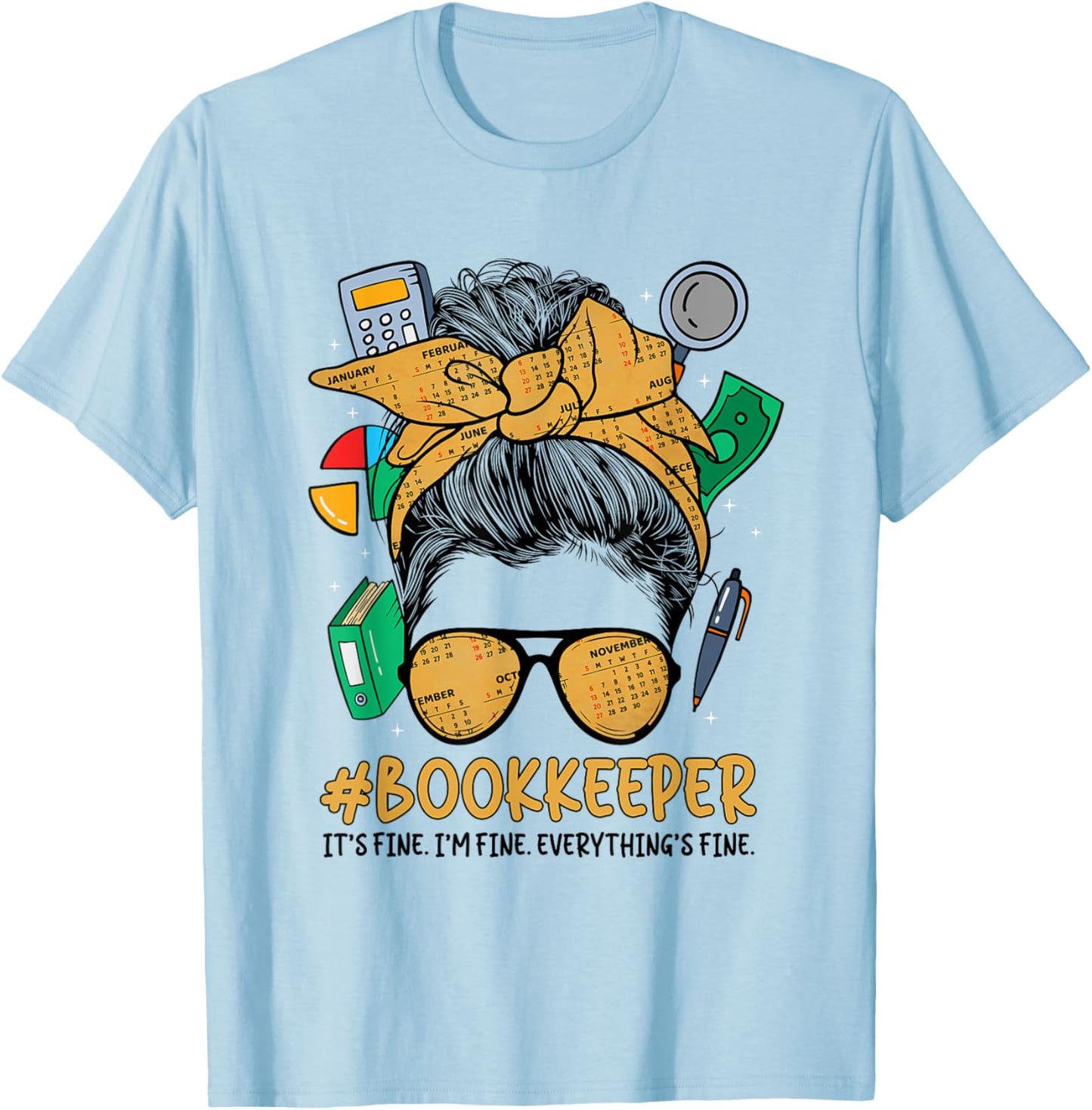 School Bookkeeper Messy Bun School Bookkeeping T-Shirt - T-Shirt | Light Blue