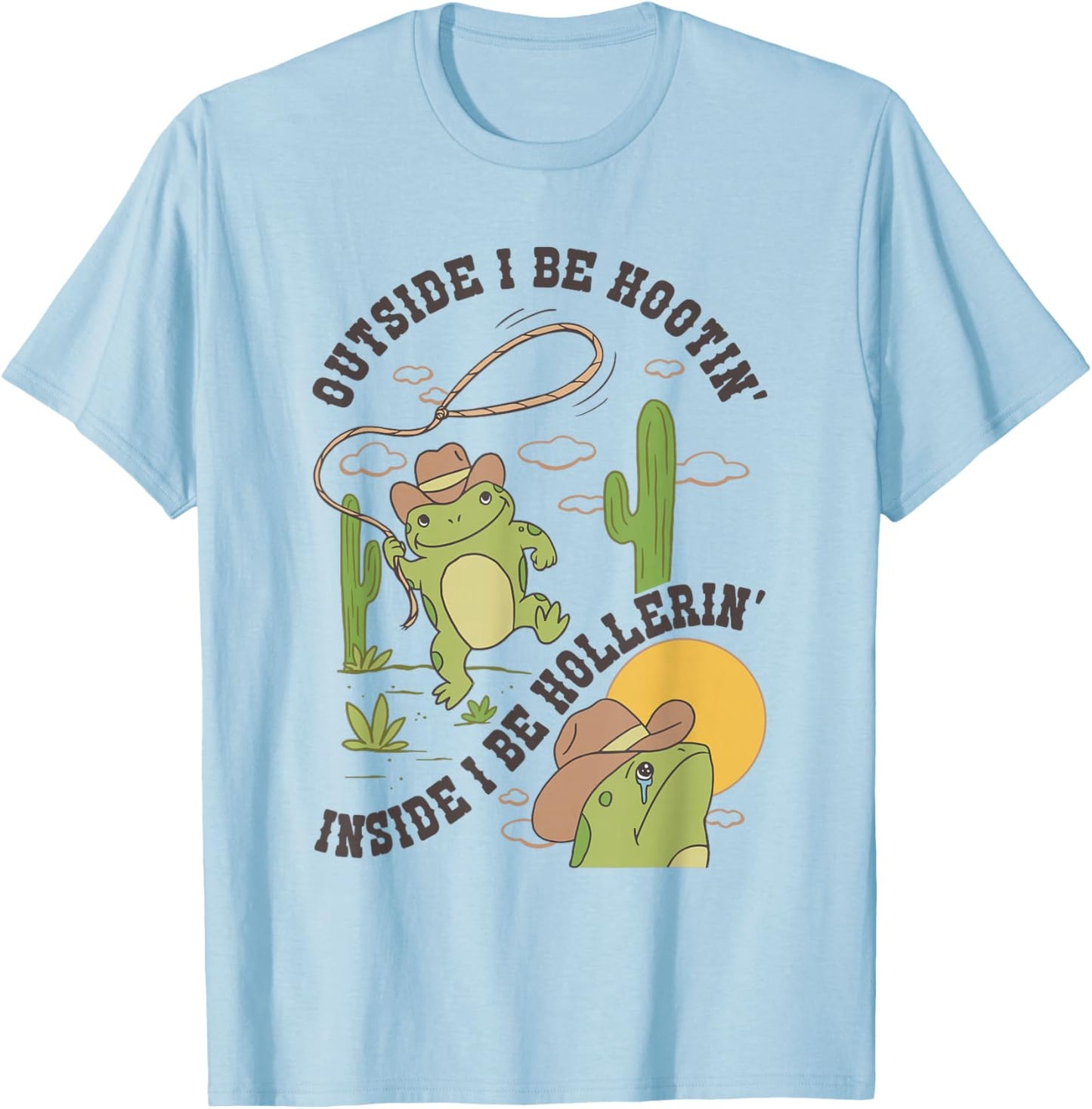 On The Outside I'm Hootin' On The Inside I'm Hollerin' T-Shirt - T-Shirt | Light Blue