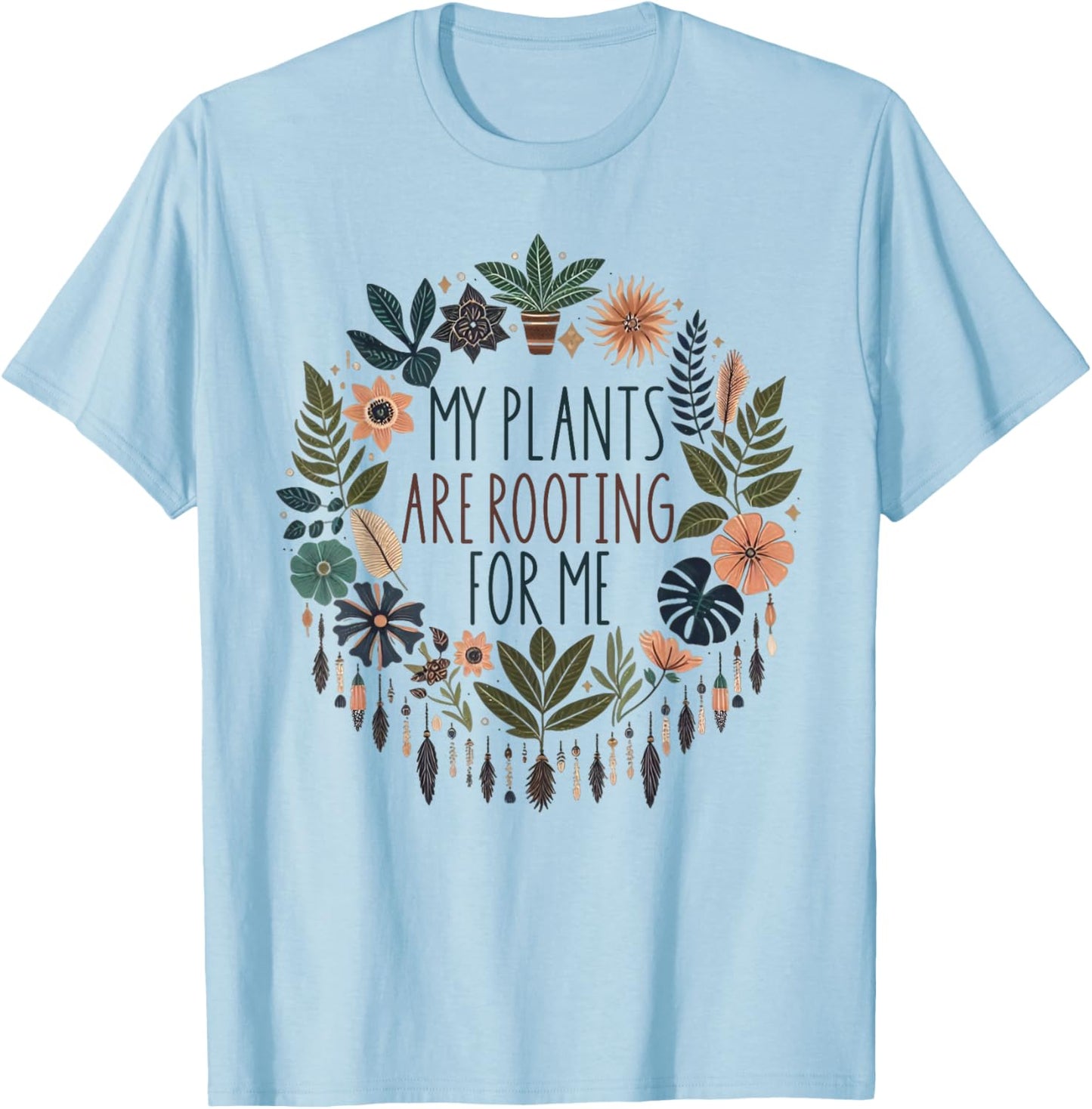 Retro Vintage My Plants Are Rooting For Me Plant Lover Funny T-Shirt - T-Shirt | Light Blue