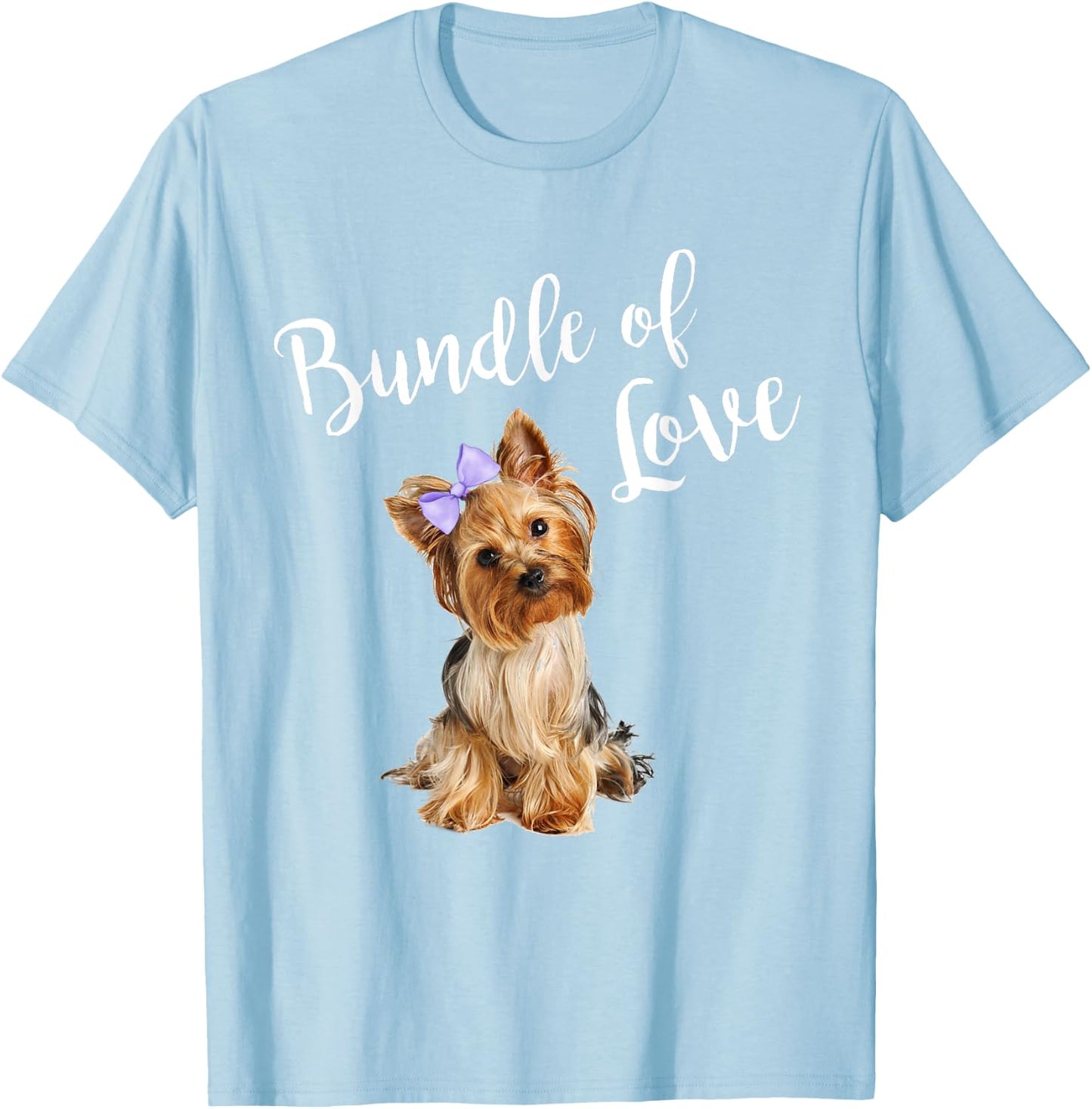 Cute Dog Quote Yorkie Puppy Love Shirt Men Women Kids T-Shirt - T-Shirt | Light Blue