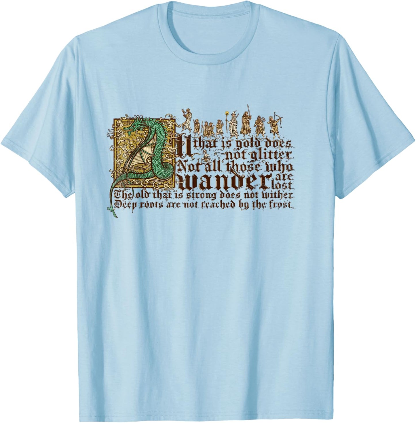 Not All Those who Wander are Lost T-Shirt - T-Shirt | Light Blue