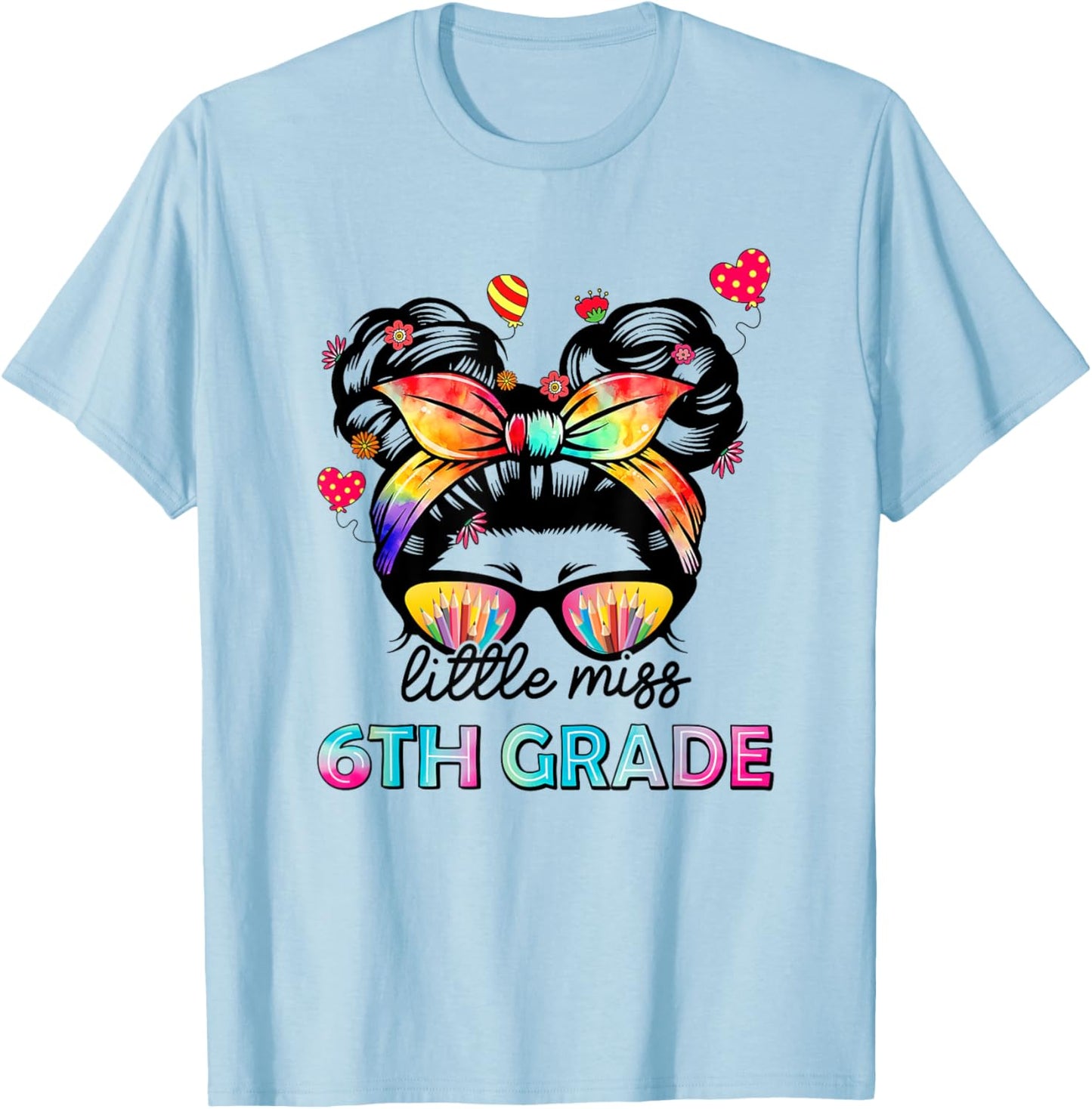 Little Miss Sixth Grade Back To School 6th Grade Girls T-Shirt - T-Shirt | Light Blue