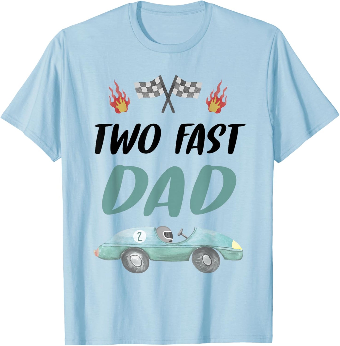 Dad Daddy 2nd Birthday Two Fast Race Car Second Bday Party T-Shirt - T-Shirt | Light Blue