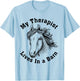 My Therapist Lives In A Barn Funny Equestrian Horse Show T-Shirt - T-Shirt | Light Blue