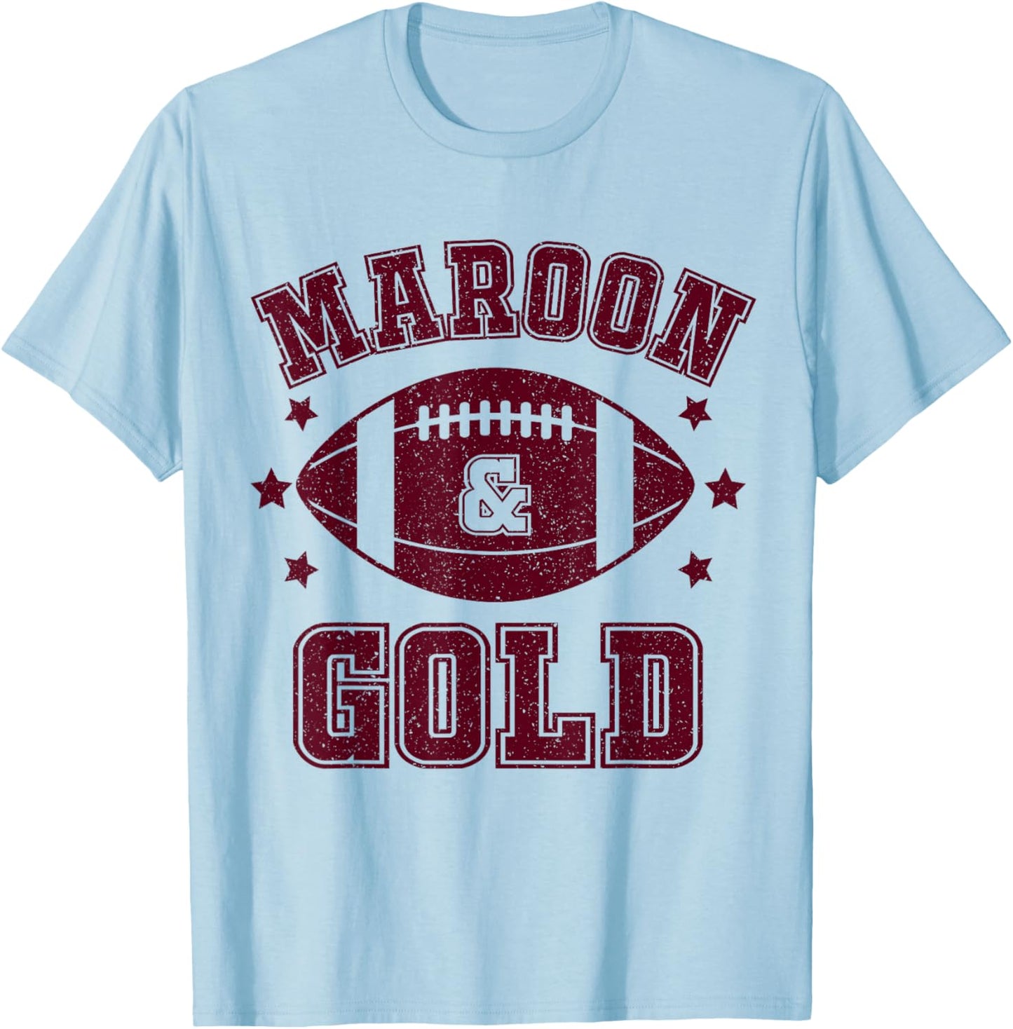 On Gameday Football We Wear Maroon And Gold School Spirit T-Shirt - T-Shirt | Light Blue