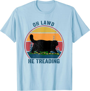 Oh Lawd He Treading T-Shirt - T-Shirt | Light Blue