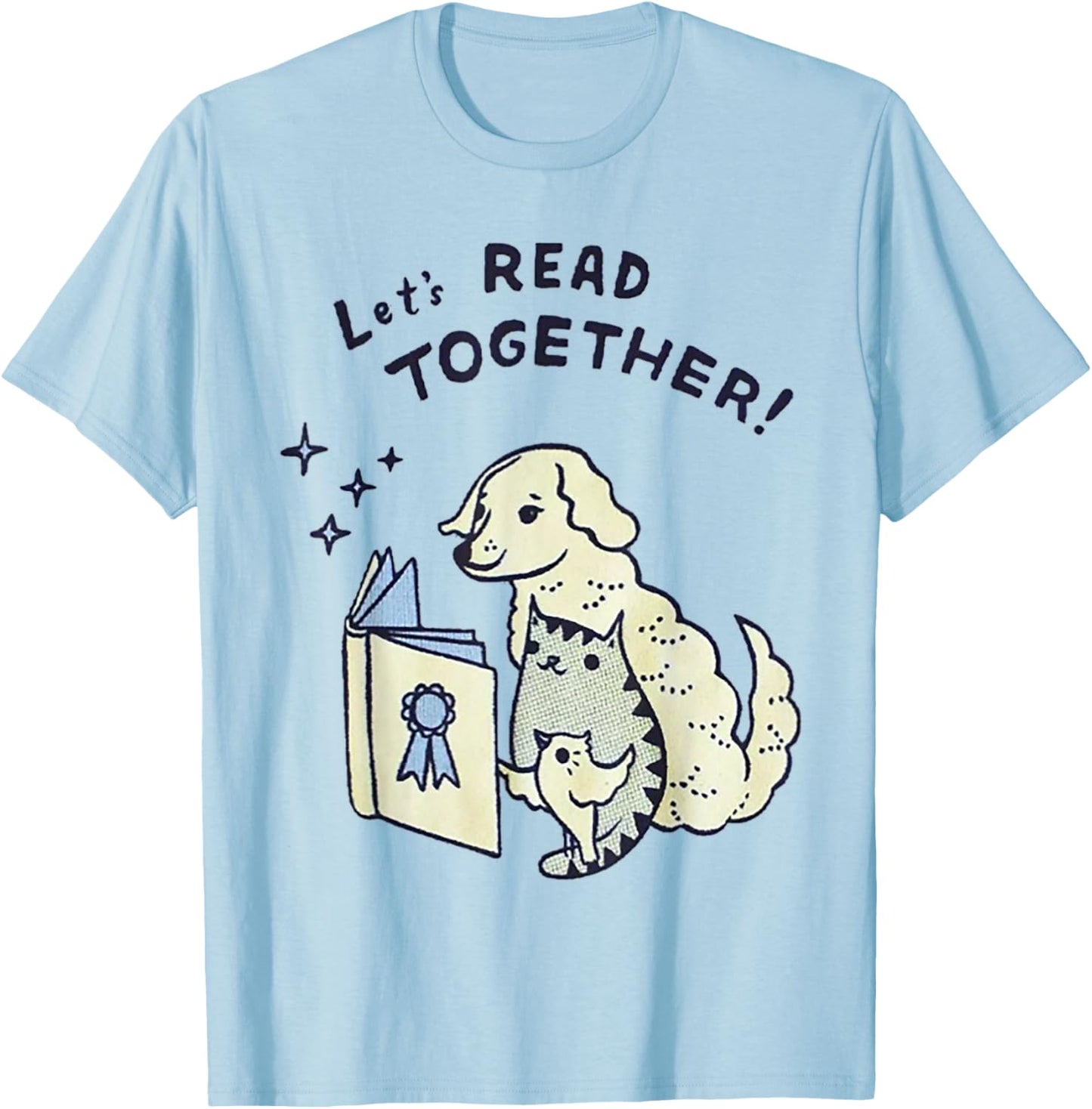 Let's read together Dog Cat Bird Men Women T-Shirt - T-Shirt | Light Blue