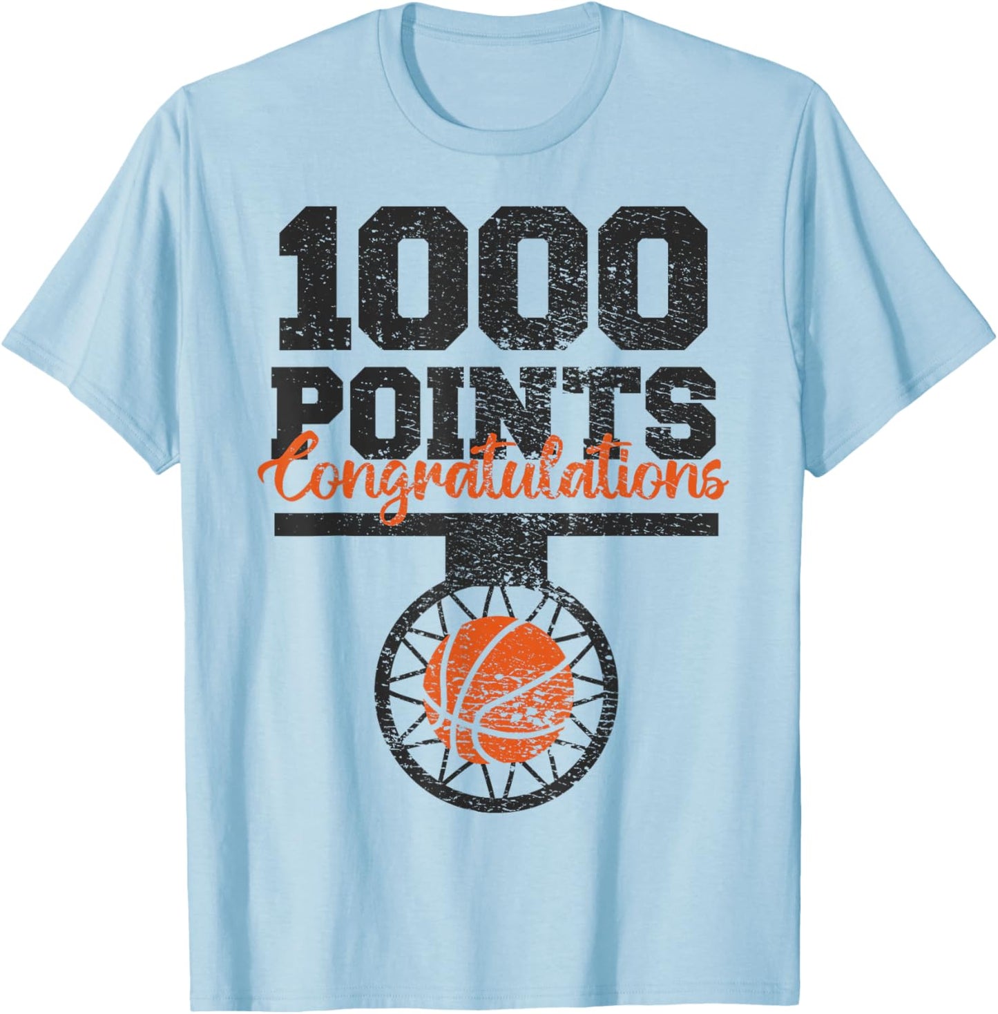 1000 Points Basketball Scorer High School Basketball Player T-Shirt - T-Shirt | Light Blue
