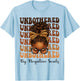 Unbothered Afro Woman Messy Bun African American Black Queen T-Shirt - T-Shirt | Light Blue