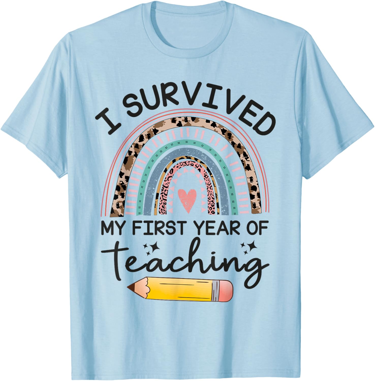 Funny New Teacher I Survived My First Year Of Teaching T-Shirt - T-Shirt | Light Blue