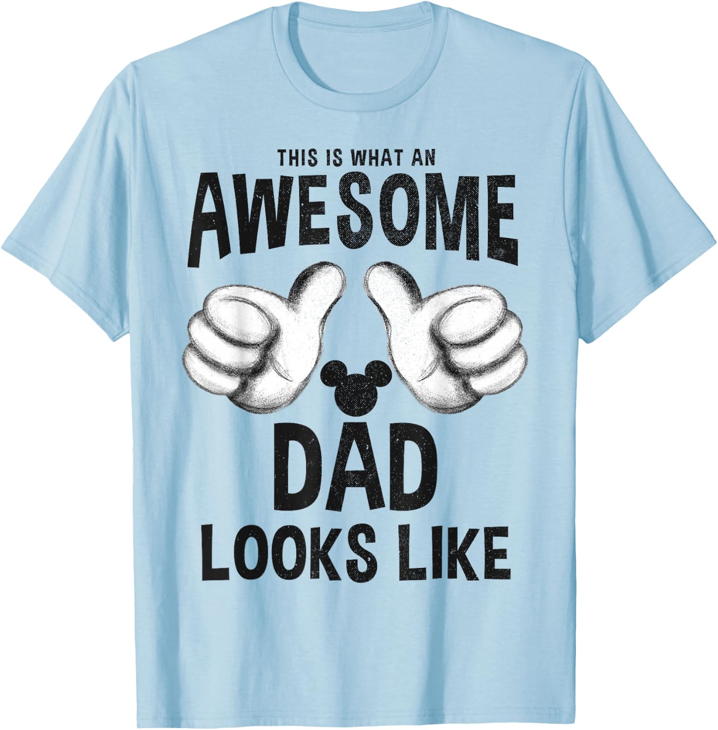 Disney Mickey and Friends Father's Day an Awesome Dad T-Shirt - T-Shirt | Light Blue