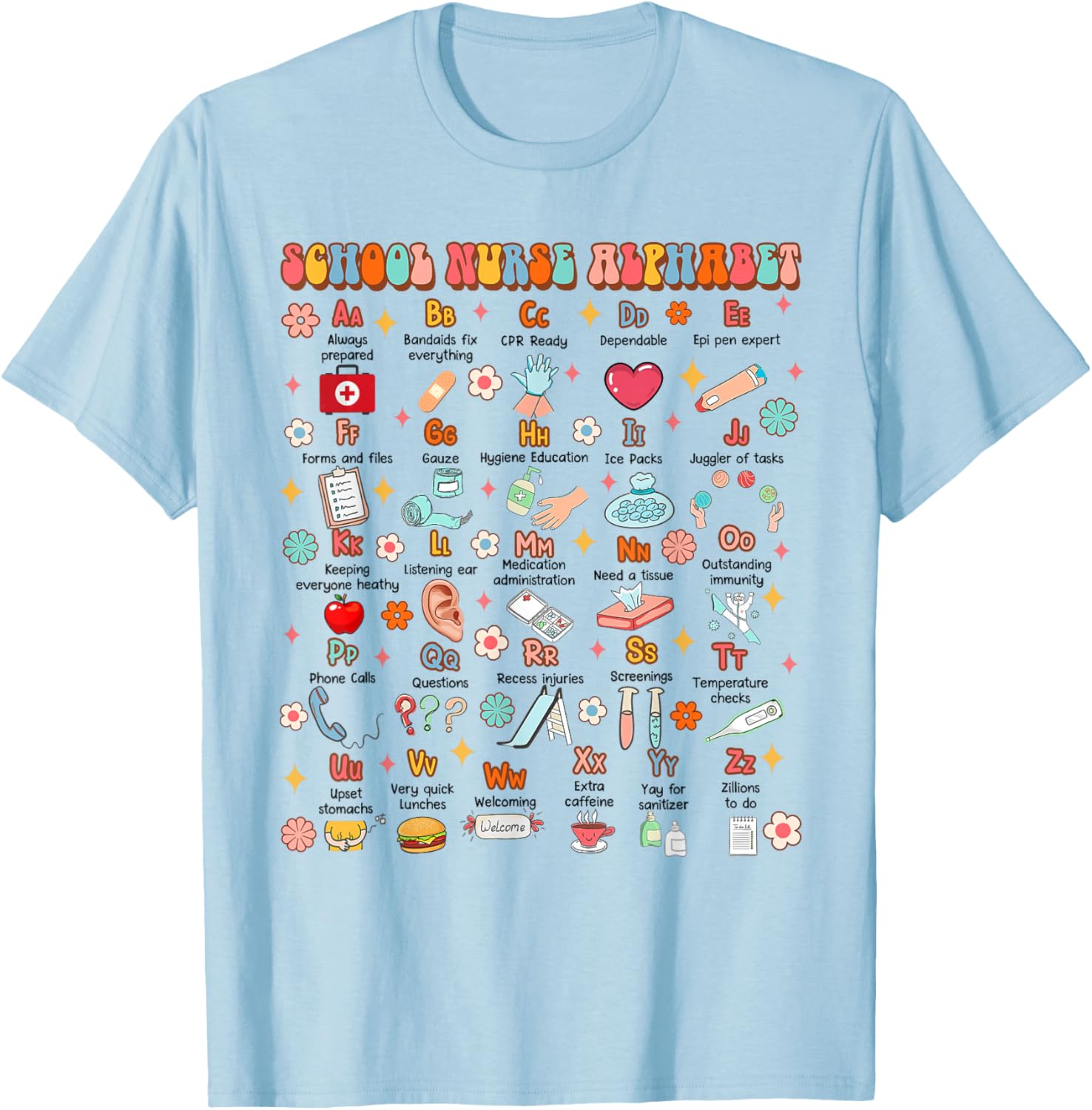Back To School Funny School Nurse Alphabet School Nurse Life T-Shirt - T-Shirt | Light Blue