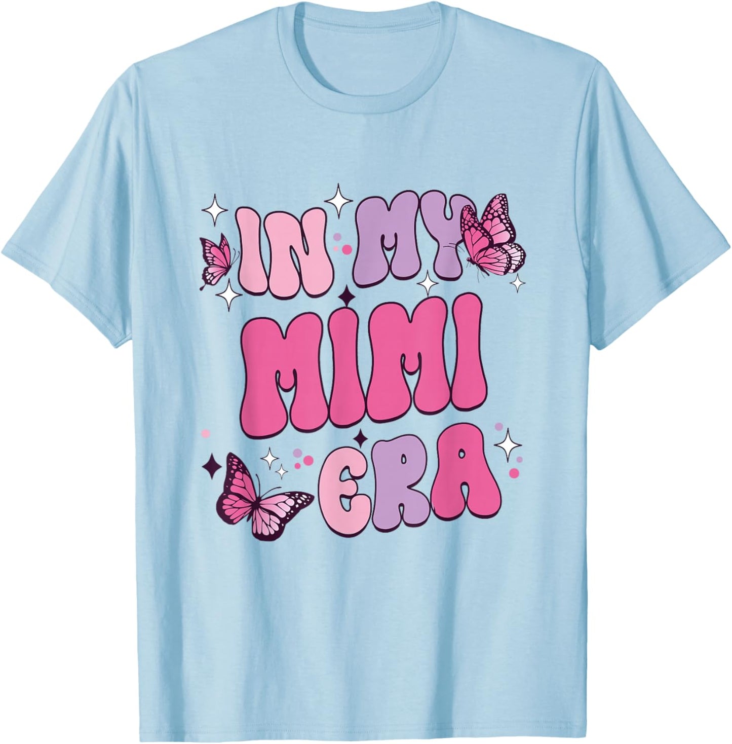 In My Mimi Era Funny Butterfly Groovy Retro Mothers Day T-Shirt - T-Shirt | Light Blue