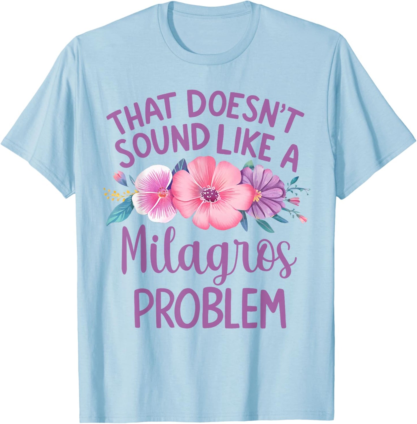 MILAGROS Personalized Cute Flower Girls MILAGROS Name T-Shirt - T-Shirt | Light Blue