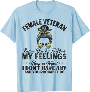 Female Veteran Veteran's Day Women Veteran Soldier Patriotic T-Shirt - T-Shirt | Light Blue