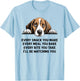 Every Snack You Make Every Meal You Bake Funny Beagle T-Shirt - T-Shirt | Light Blue