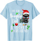 On the Naughty List and I Regret Nothing cute cat Xmas Light T-Shirt - T-Shirt | Light Blue