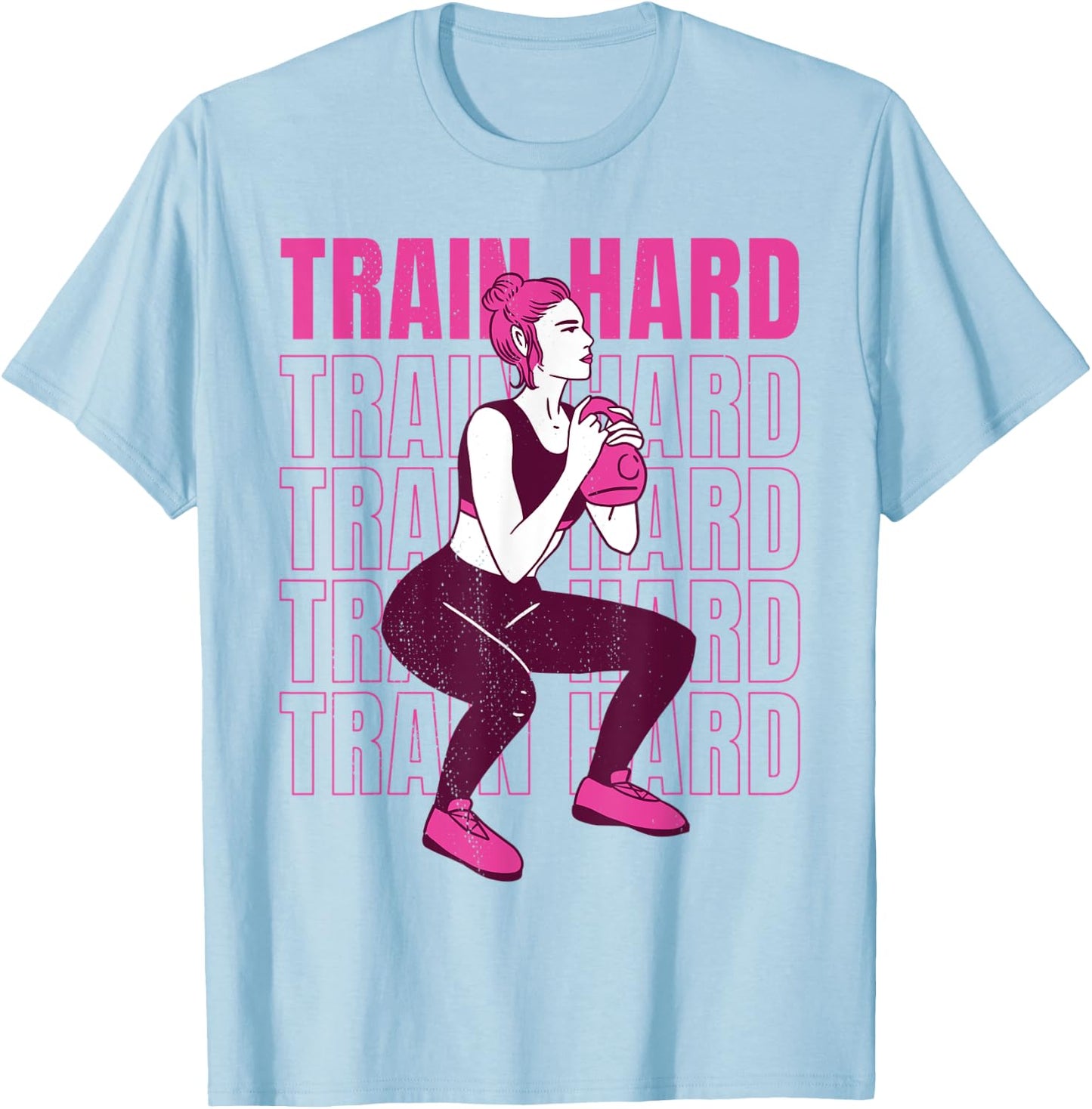 Woman lifting weights. Train hard - my favorite workout. T-Shirt - T-Shirt | Light Blue