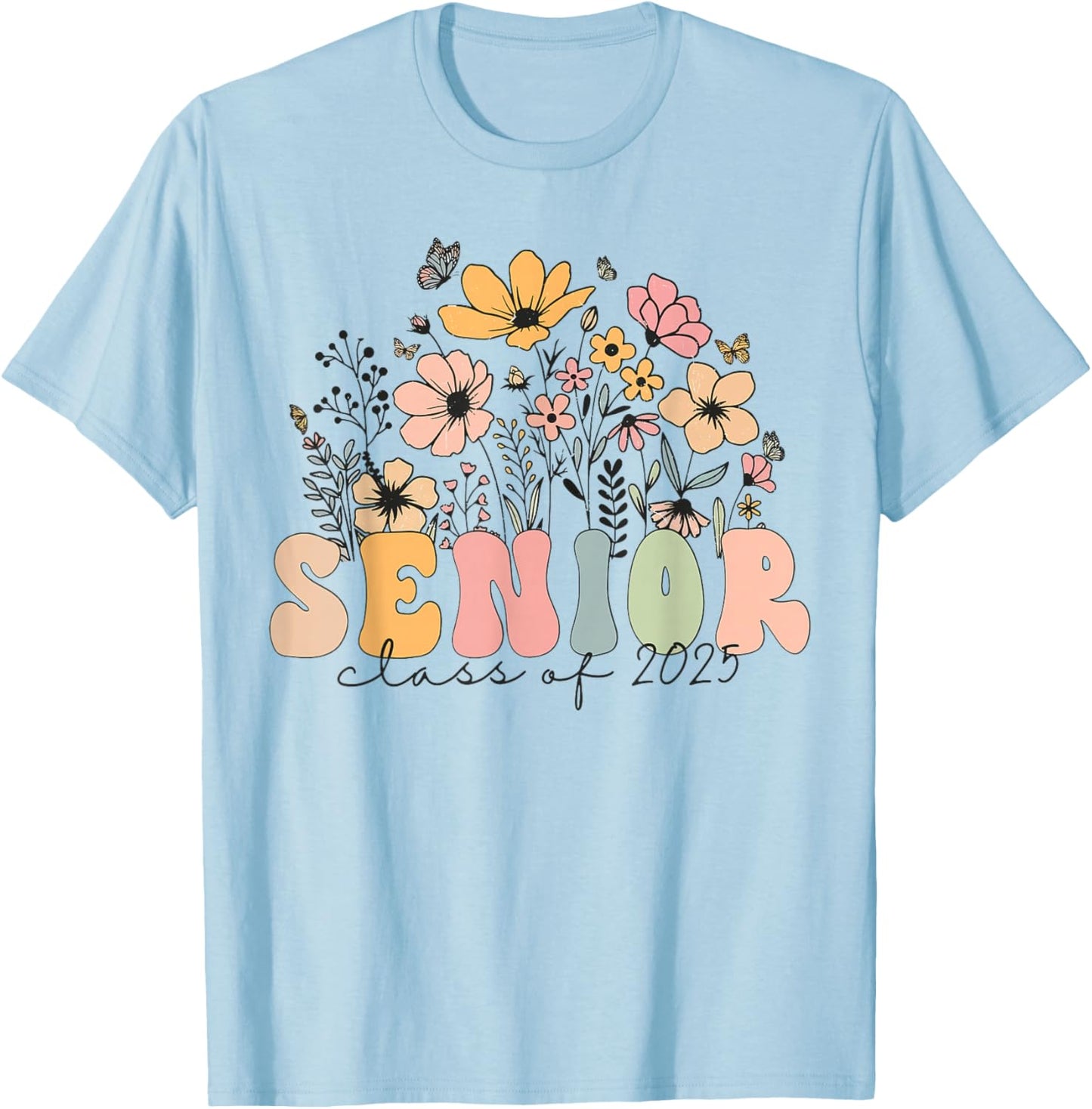 Wildflower Senior Class Of 2025 Graduation Back To School T-Shirt - T-Shirt | Light Blue