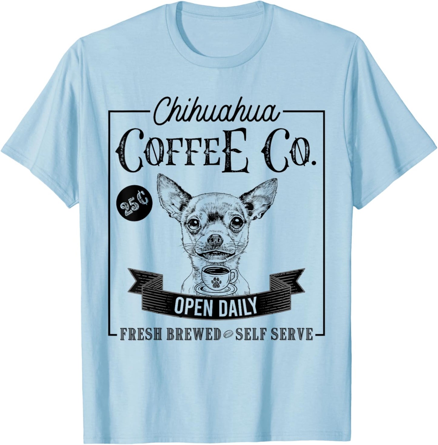 Retro Chihuahua Coffee Funny Dog Mom Coffee Lover Men Women Kids T-Shirt - T-Shirt | Light Blue