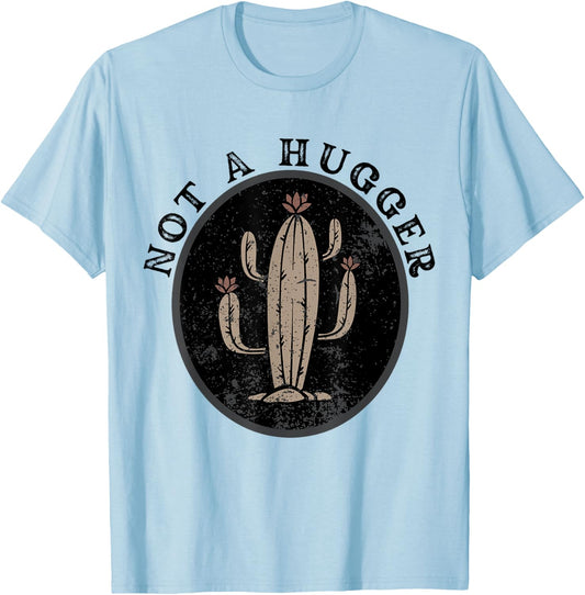 Not A Hugger Funny Vintage Cactus T-Shirt - T-Shirt | Light Blue