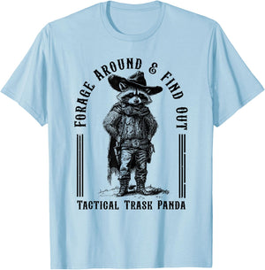 Forage Around & Find Out Tactical Trash Panda T-Shirt - T-Shirt | Light Blue