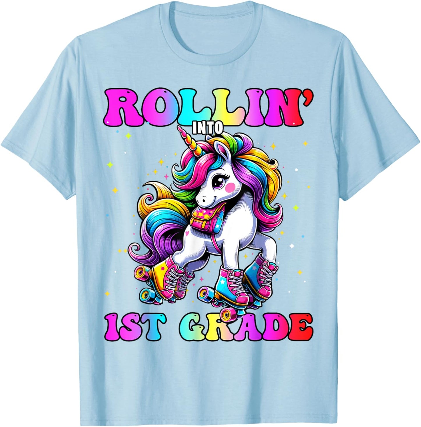 1st Grade Back To School First Day Girls Rollin Unicorn T-Shirt - T-Shirt | Light Blue