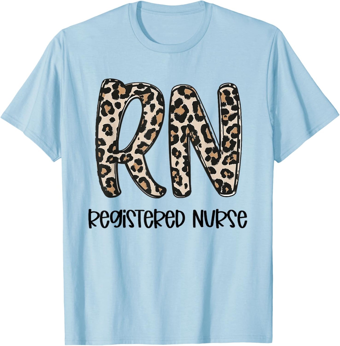 Women Registered Nurse - RN Nursing Leopard Print Nurse Day T-Shirt - T-Shirt | Light Blue
