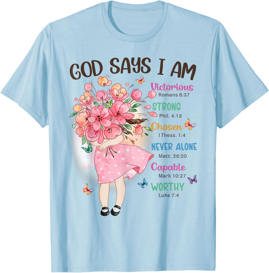 God Says I Am Flowers Christian Bible Verse Kids Girls T-Shirt - T-Shirt | Light Blue