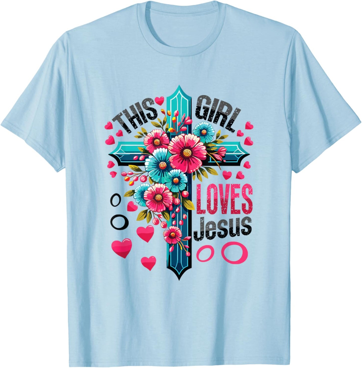 This Girl Loves Jesus Cute Christian Girl Jesus T-Shirt - T-Shirt | Light Blue