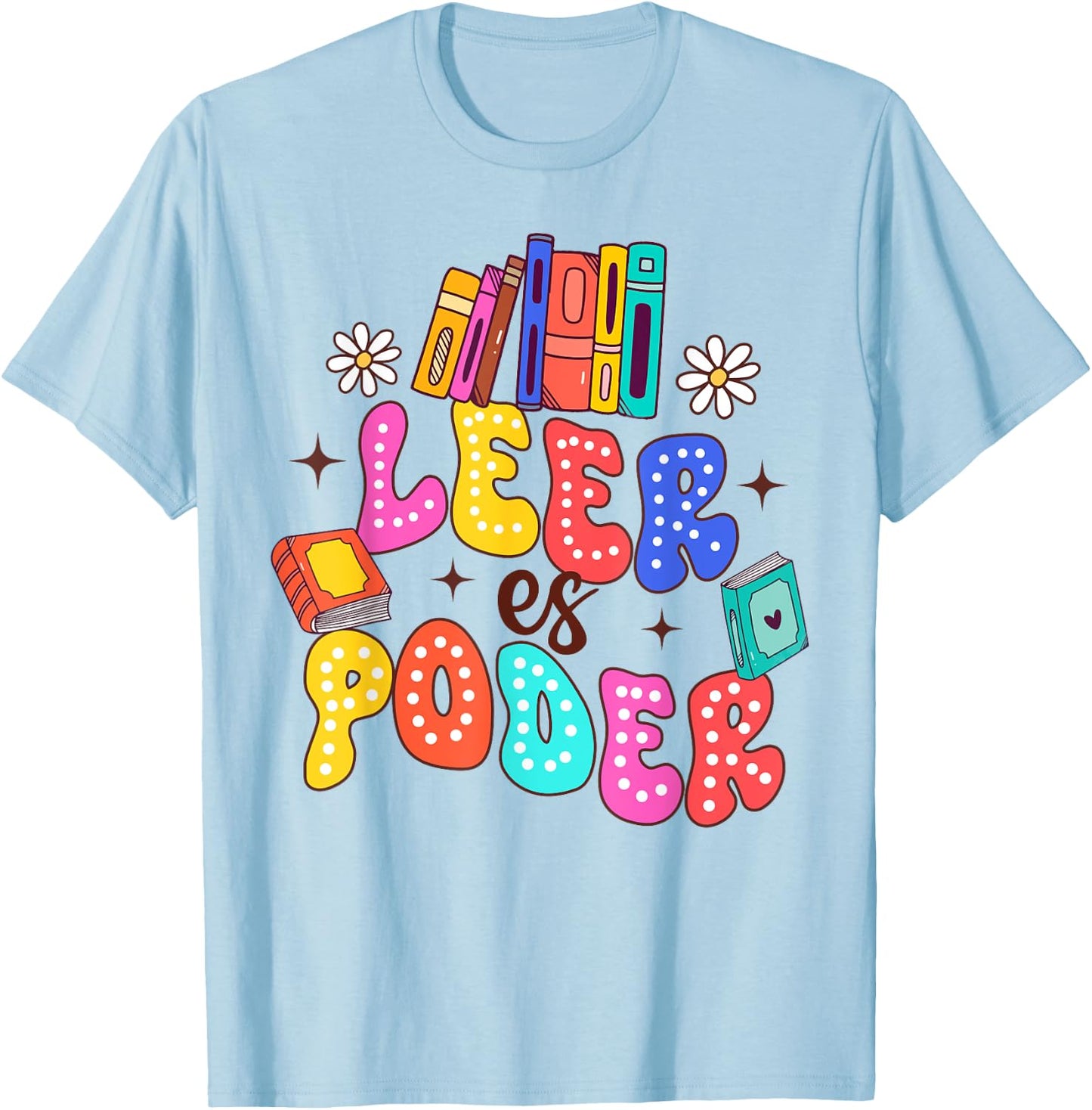 Spanish Teacher Life Teaching Maestra Mastro Leer Es Poder T-Shirt - T-Shirt | Light Blue
