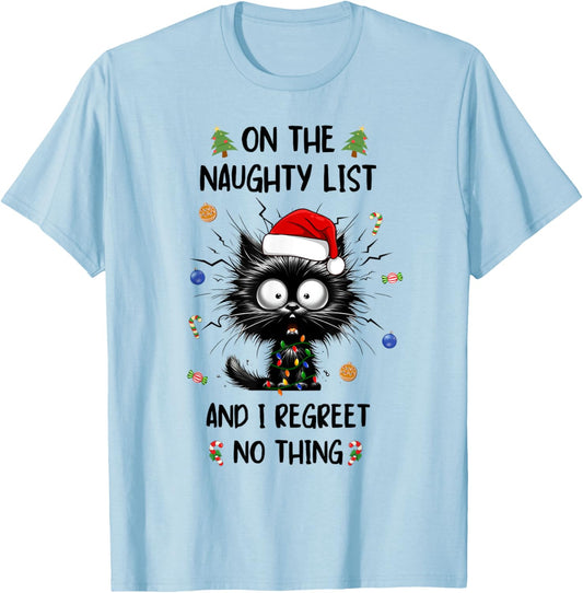 On The Naughty And I Regret Nothing Black Cat Christmas Xmas Men Women Kids T-Shirt - T-Shirt | Light Blue