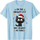 On The Naughty And I Regret Nothing Black Cat Christmas Xmas Men Women Kids T-Shirt - T-Shirt | Light Blue